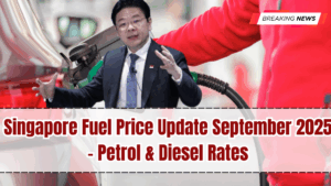 Singapore Fuel Price Update September 2025 – Petrol & Diesel Rates
