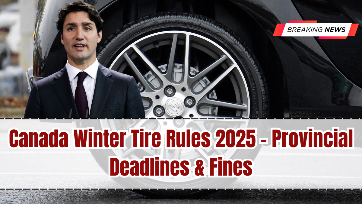 Canada Winter Tire Rules 2025 – Provincial Deadlines & Fines