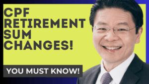CPF Retirement Sum Changes 2025 – What You Must Know
