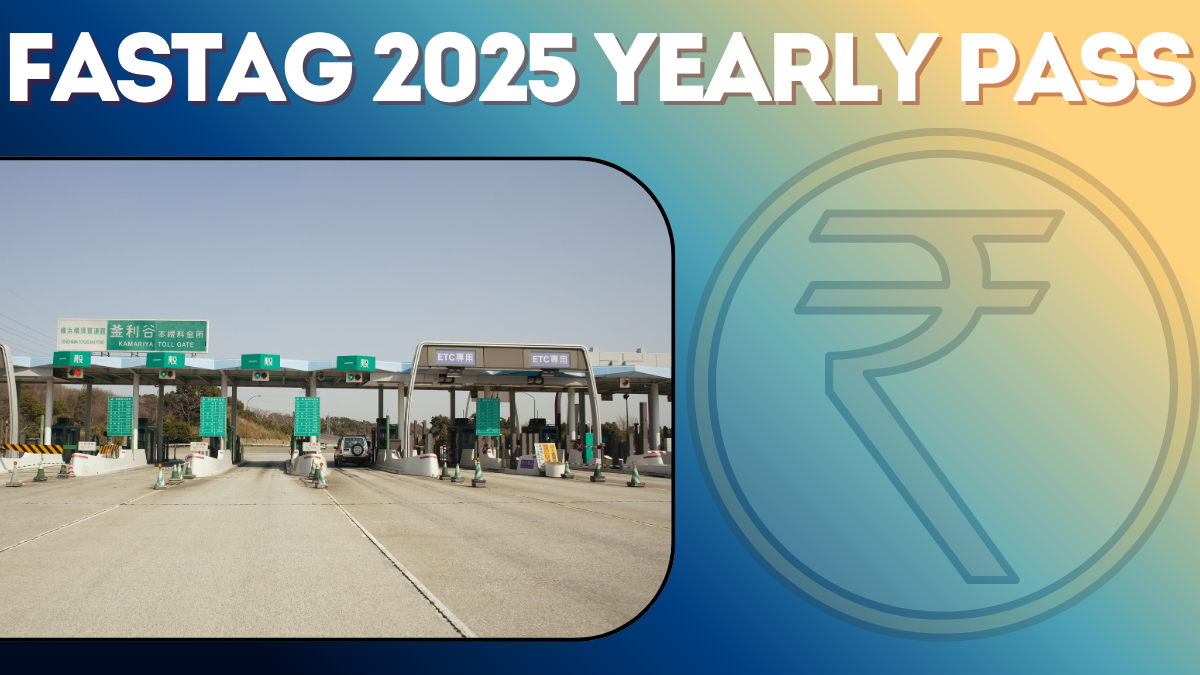 FASTag 2025 Yearly Pass: Key Features You Should Know