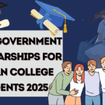 State Government Scholarships for Indian College Students 2025 – Full List